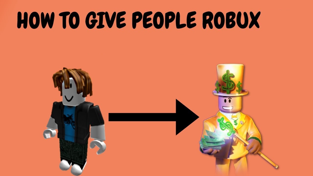 How To Give People Robux
